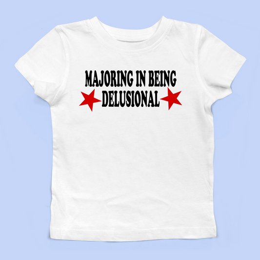Majoring In Being Delusional Baby Tee