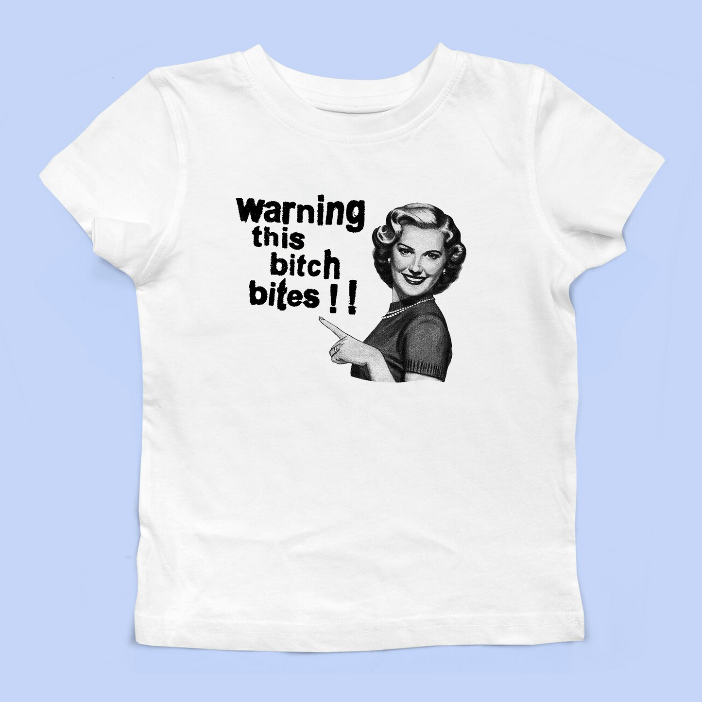 Warning This Bitch Bites Baby Tee