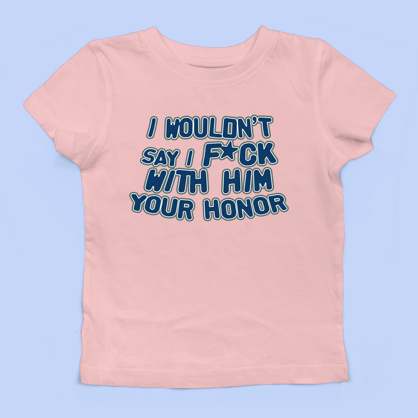 Your Honor Baby Tee